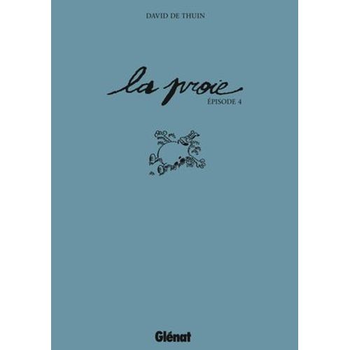La Proie