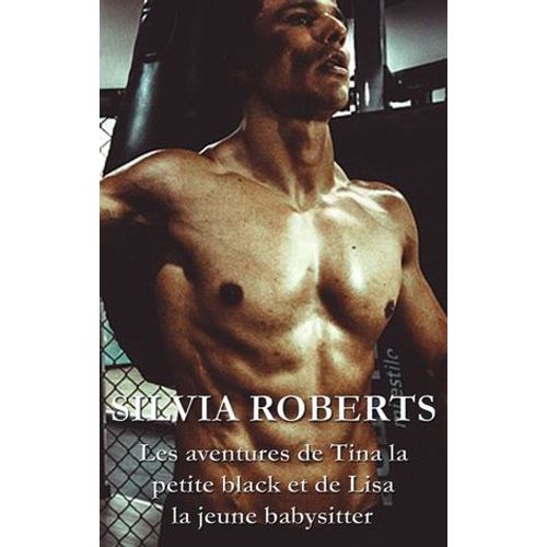 Les Aventures De Tina La Petite Black Et De Lisa La Jeune Babysitter