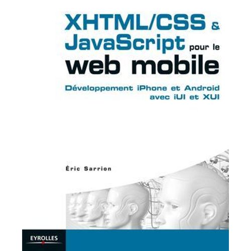 Xhtml/Css Et Javascript Pour Le Web Mobile