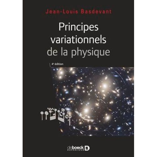 Principes Variationnels De La Physique