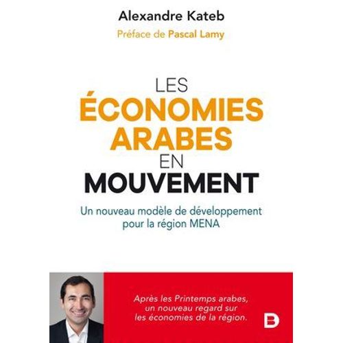 Les Économies Arabes En Mouvement