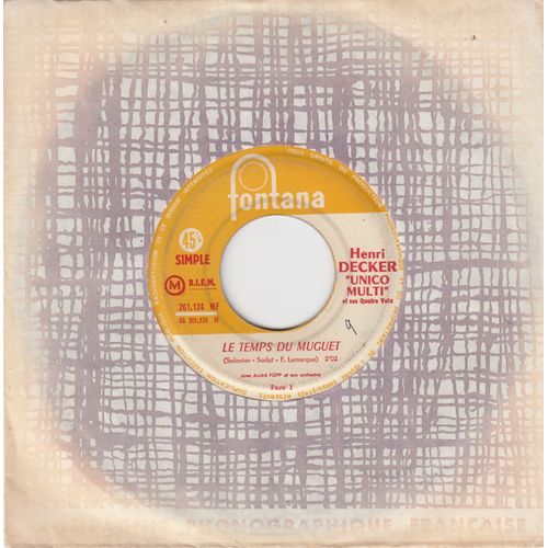 Henri Decker : Le Temps Du Muguet (2'02) // Va Mon Ami (2'20)