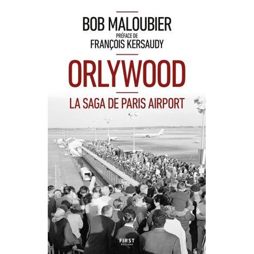 Orlywood - La Saga De Paris Airport