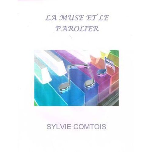 La Muse Et Le Parolier