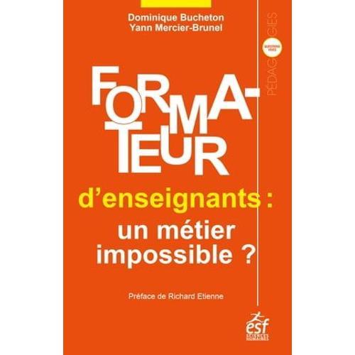 Formateur D'enseignants, Un Métier Impossible ?