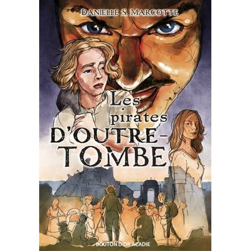 Les Pirates D'outre-Tombe