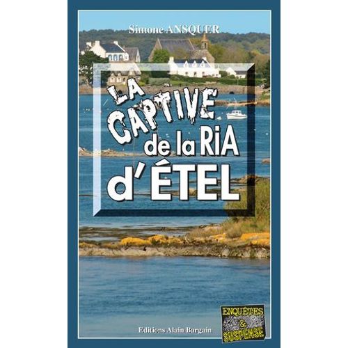 La Captive De La Ria D'étel