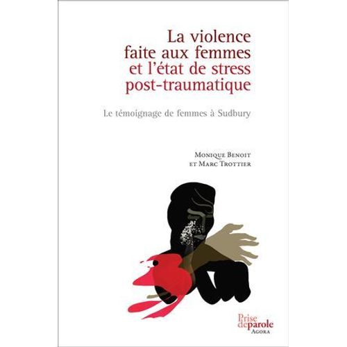La Violence Faite Aux Femmes Et L'état De Stress Post-Traumatique