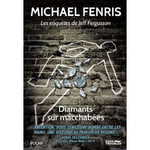 Diamants Sur Macchabées