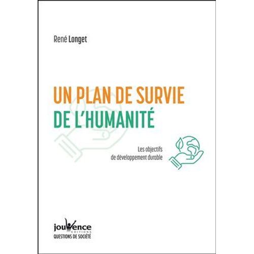 Un Plan De Survie De L'humanité