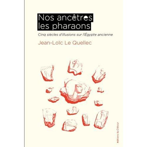 Nos Ancêtres Les Pharaons