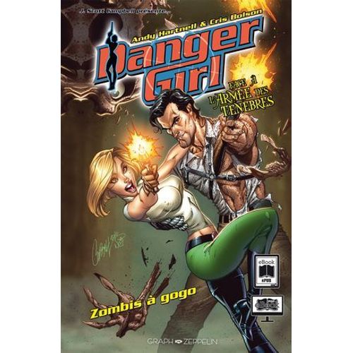 Danger Girl Face À L'armée Des Ténèbres - Zombis À Gogo