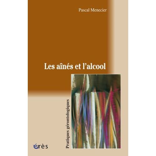 Les Aînés Et L'alcool