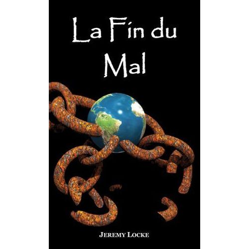 La Fin Du Mal