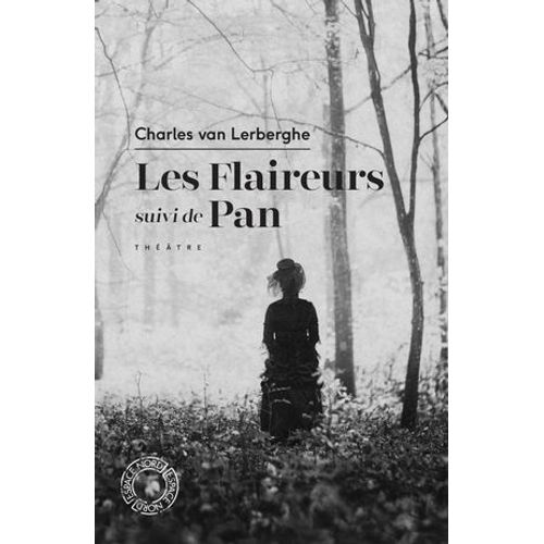 Les Flaireurs / Pan