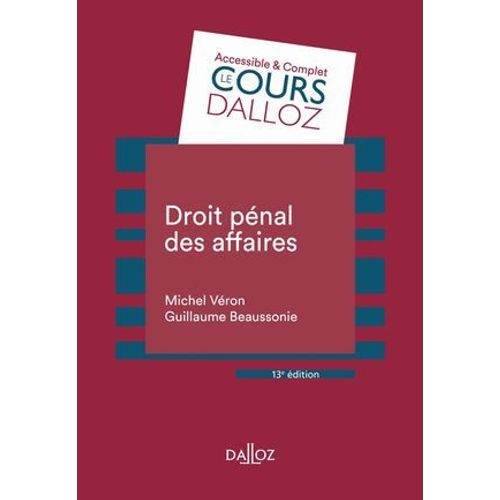 Droit Pénal Des Affaires. 13e Éd.