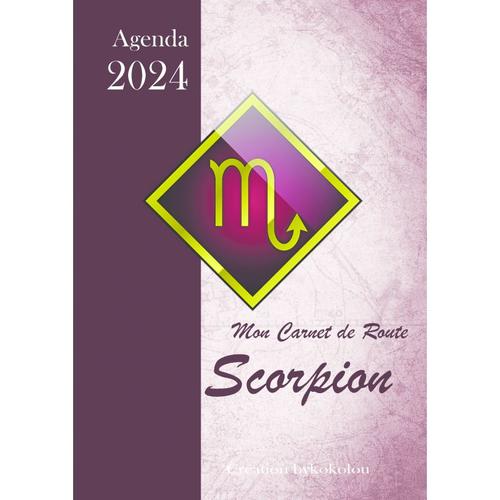 Agenda 2024 - Scorpion - Astrologie