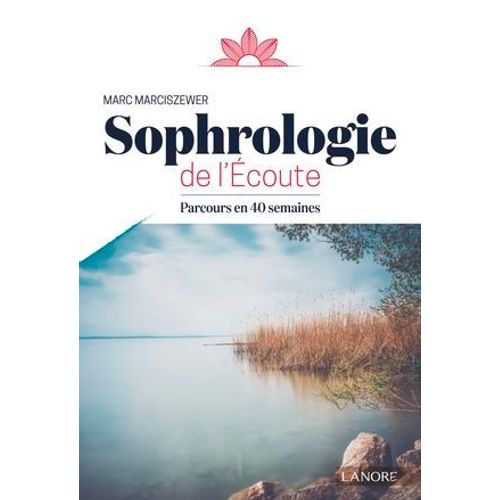 Sophrologie De L'écoute