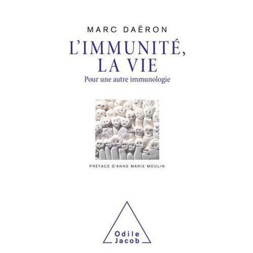 L' Immunité, La Vie
