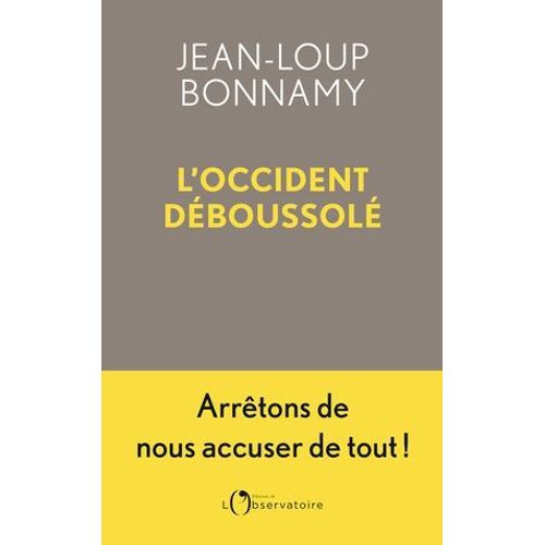 L'occident Déboussolé