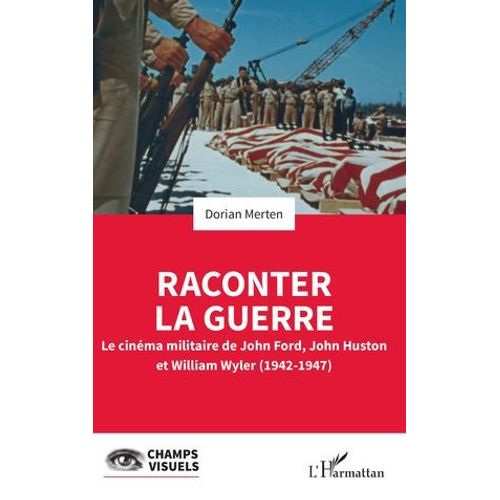 Raconter La Guerre