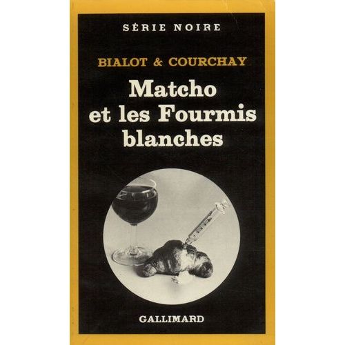 Matcho Et Les Fourmis Blanches
