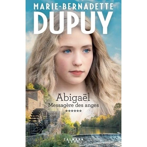 Abigaël, Messagère Des Anges - Tome 6