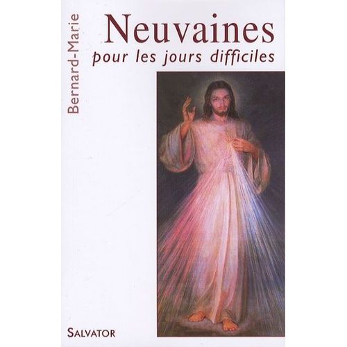 Neuvaines Pour Les Jours Difficiles