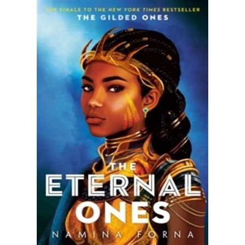 The Gilded Ones - Tome 3, The Eternal Ones