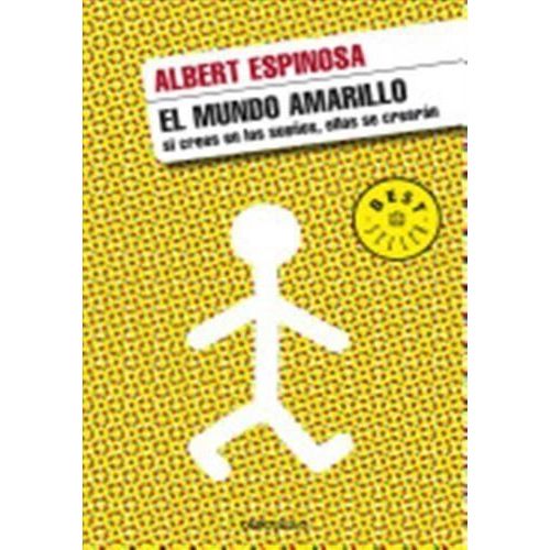 El Mundo Amarillo: Si Crees En Los Sueños, Ellos Se Crearan