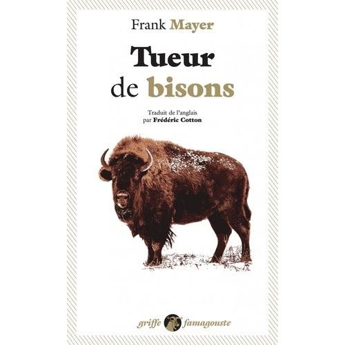 Tueur De Bisons