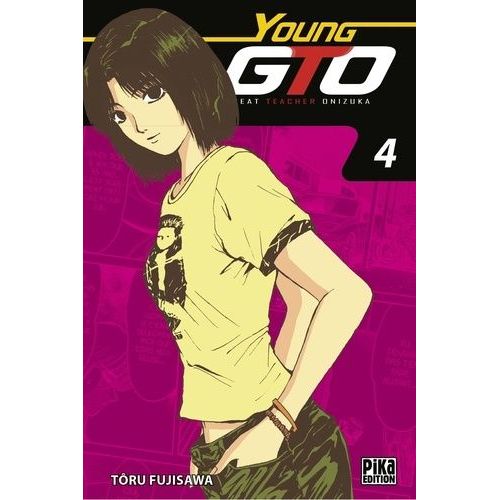 Young Gto - Shonan Junaï Gumi - Edition Double - Tome 4