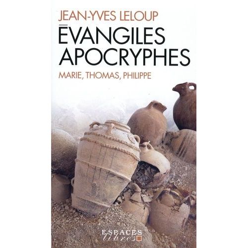Evangiles Apocryphes - Coffret En 3 Volumes : L'évangile De Marie - L'évangile De Thomas - L'évangile De Philippe