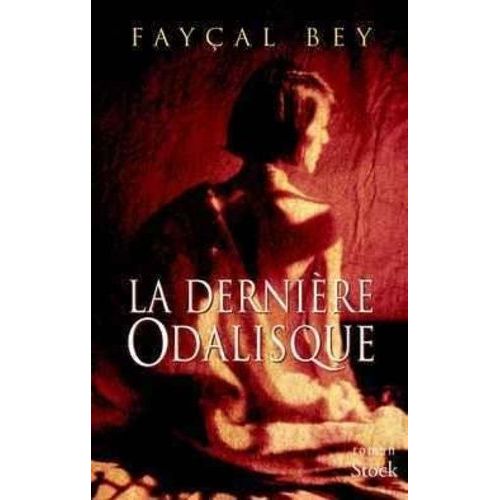 La Derniere Odalisque
