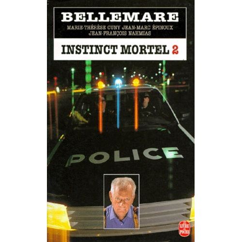 Instinct Mortel - Tome 2