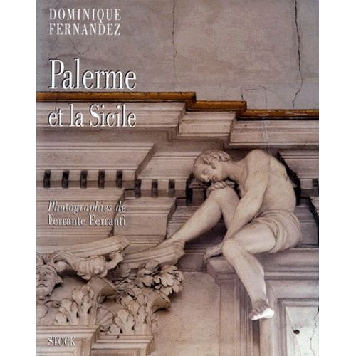 Palerme Et La Sicile