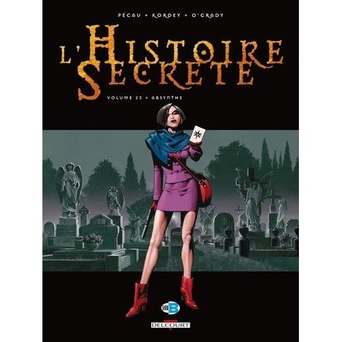 L'histoire Secrète - Tome 23 - Absynthe