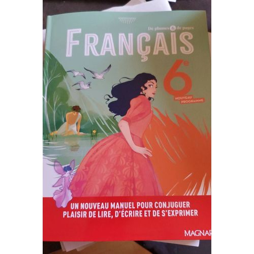 Français 6e De Plumes & De Pages - Manuel Élève