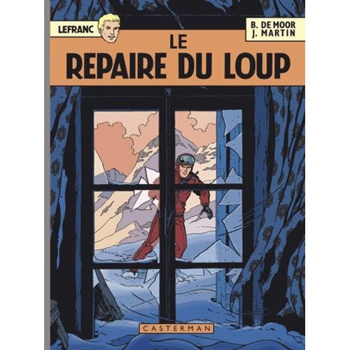 Lefranc 1952-2012 - Tome 4 - Le Repaire Du Loup