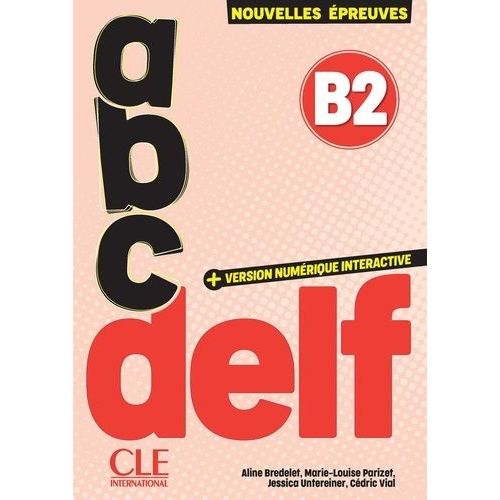 Abc Delf B2 - Avec Abc Delf Junior Scolaire B2 Corrigés