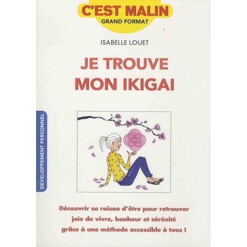 Je Trouve Mon Ikigai