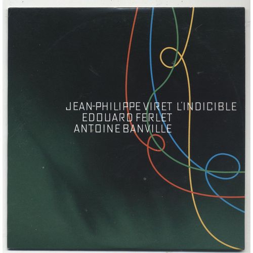Jean Philippe Viret - L'Indicible