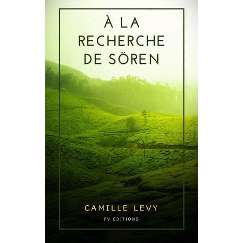 À La Recherche De Sören (Nouvelle Édition)