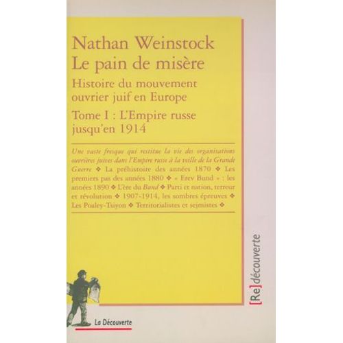 Le Pain De Misère 1 & 2 - Histoire Du Mouvement Ouvrier Juif En Europe