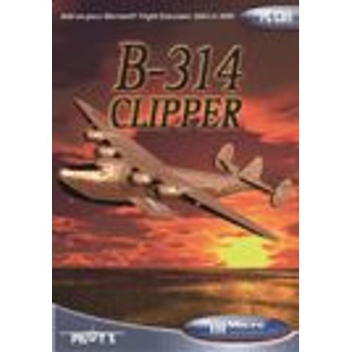 B-314 Clipper Add On Pour Flight Simulator 2004 Et 2002 Pc