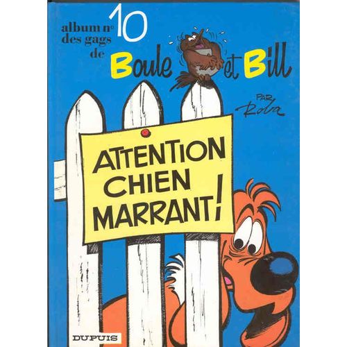 Boule Et Bill N° 10 Attention Chien Marrant !