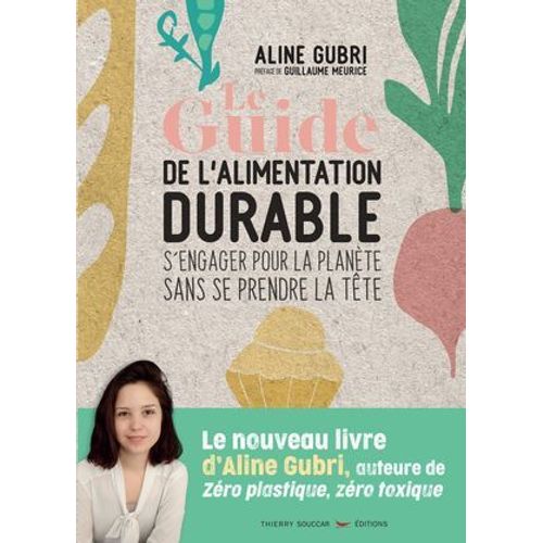 Le Guide De L'alimentation Durable