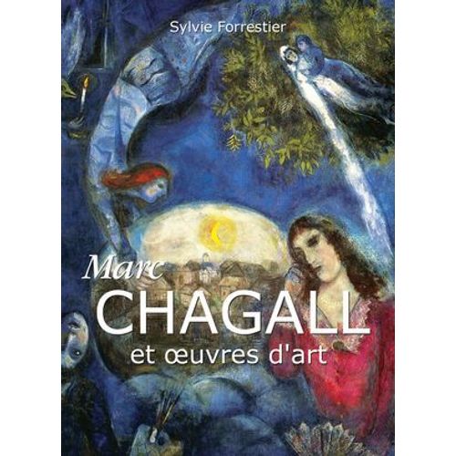 Marc Chagall Et Oeuvres D'art