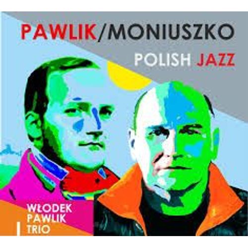 Pawlik Moniuszko - Polish Jazz -