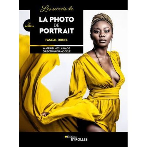 Les Secrets De La Photo De Portrait